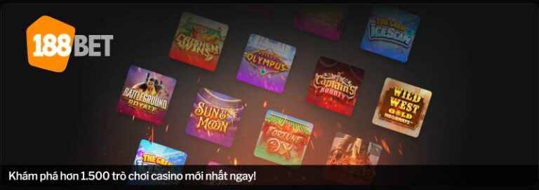 Casino 188BET - Trải Nghiệm Thế Giới Sòng Bài Đẳng Cấp